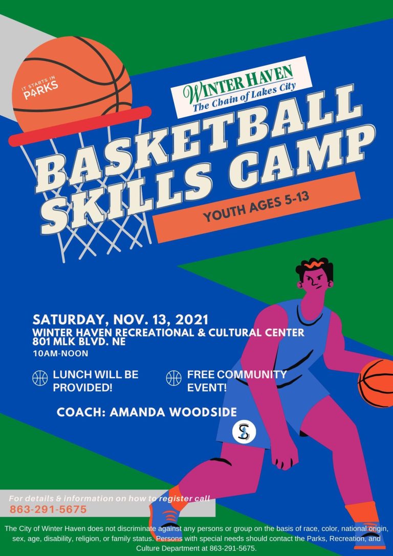 City of Winter Haven Parks, Recreation and Culture Presents Basketball Skills Camp