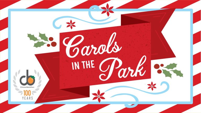 Citizens Bank and Trust Presents 32nd Annual Carols in the Park
