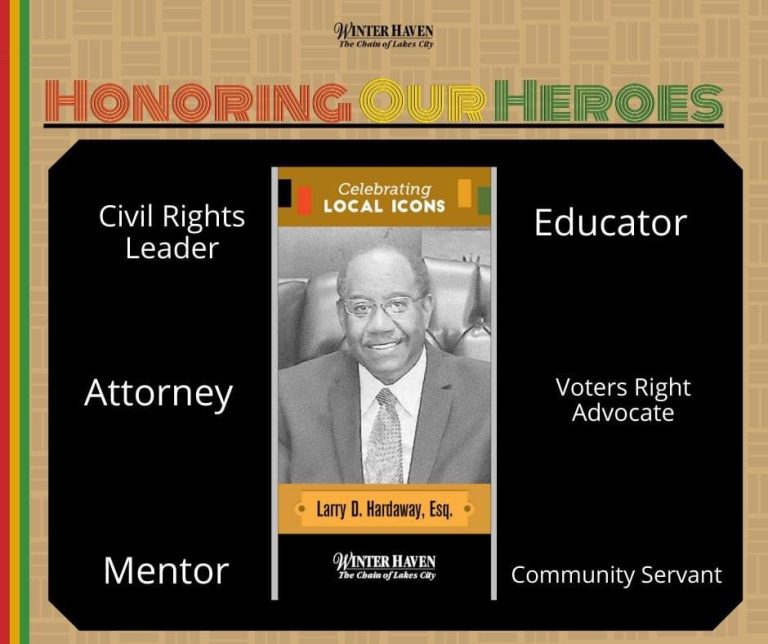 Local Hero- Larry D. Hardaway Was A Civil Rights Leader, Attorney, Mentor, Educator,  Community Servant And Much More