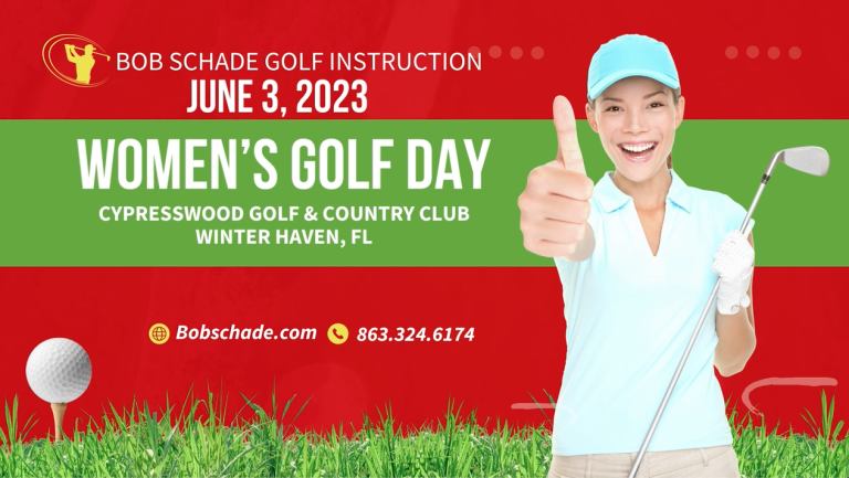 Bob Schade – Golf Instruction Hosting Women’s Golf Day Event June 3