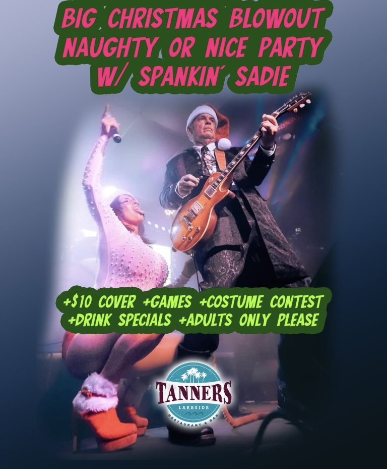 Tanners Lakeside Hosting Big Christmas Blowout Naughty Or Nice Party