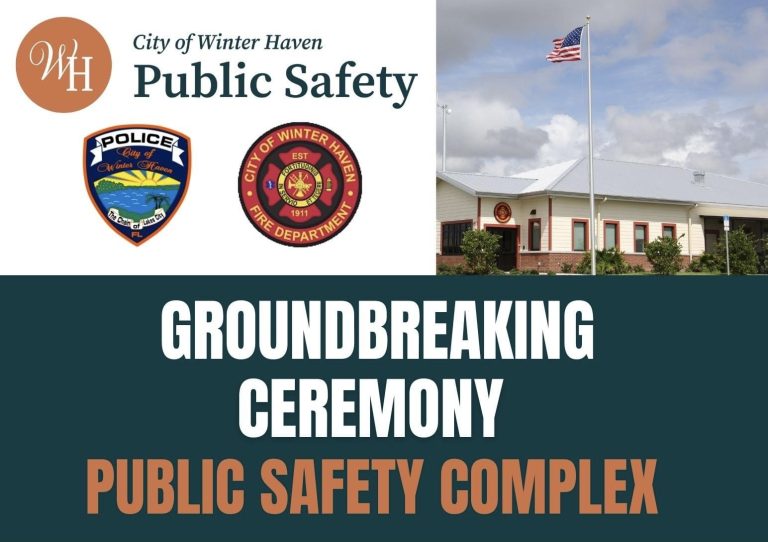 Groundbreaking Ceremony of Winter Haven’s New Public Safety Complex