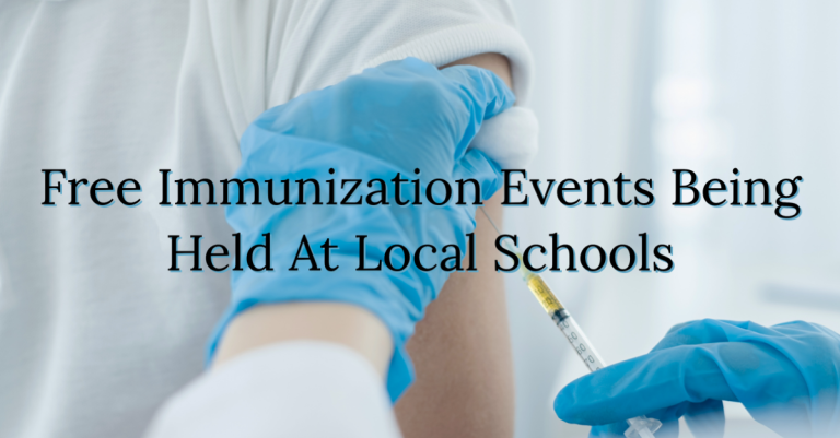 Free Immunization Events Being Held At Local Schools