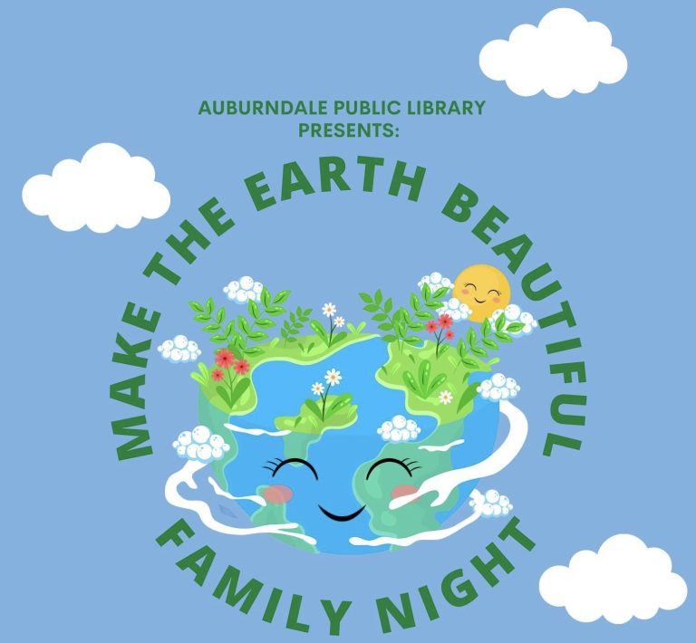 Auburndale Public Library Presents Make The Earth Beautiful Family Night